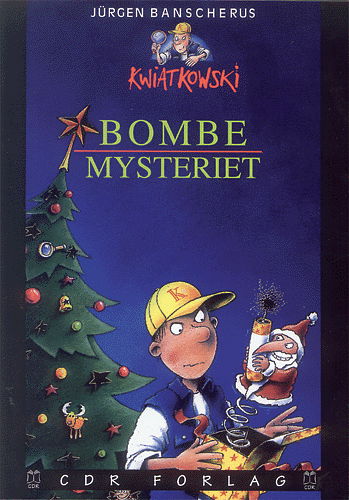 Cover for Jürgen Banscherus · Bombemysteriet (Book) [1st edition] (2002)