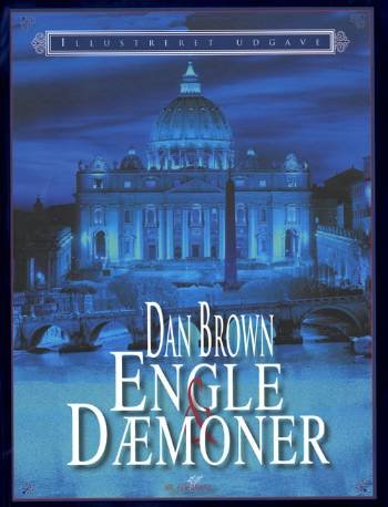 Cover for Dan Brown · Engle &amp; dæmoner (Bound Book) [1. Painos] [Indbundet] (2006)