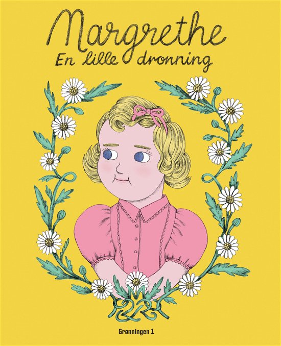 Margrethe - Louise Rosenkrands - Books - Grønningen 1 - 9788793825086 - October 10, 2019