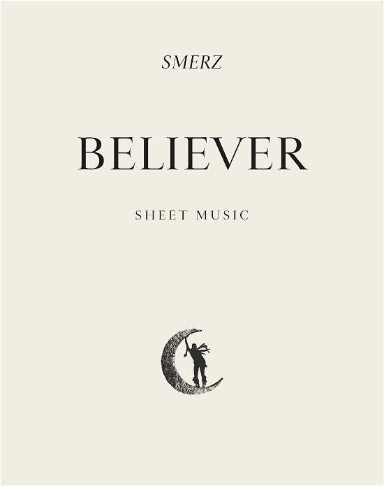 Cover for Smerz · Believer - sheet music (Spiralbuch) [1. Ausgabe] (2021)