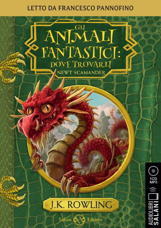 Cover for J. K. Rowling · Gli Animali Fantastici: Dove Trovarli Letto Da Francesco Pannofino. Audiolibro. CD Audio Formato MP3 (CD)