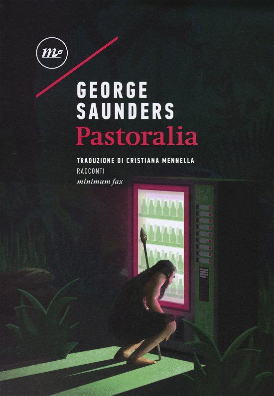 Cover for George Saunders · Pastoralia (Bog)