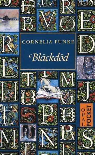 Cover for Cornelia Funke · Bläck-trilogin: Bläckdöd (Paperback Book) (2011)