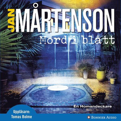 Cover for Jan Mårtenson · Homandeckare: Mord i blått (Audiobook (CD)) (2013)