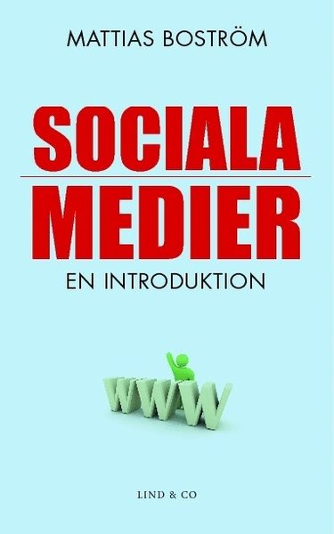 Cover for Mattias Boström · Sociala medier - en introduktion (Bound Book)