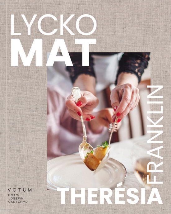 Lyckomat - Therésia Franklin - Boeken - Votum Förlag - 9789189838086 - 20 maart 2024