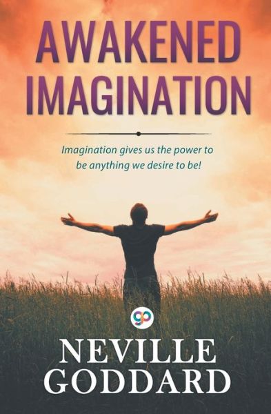 Cover for Neville Goddard · Awakened Imagination (Paperback Book) (2019)