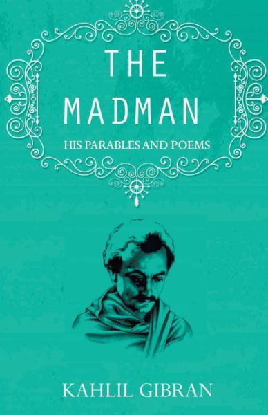 Cover for Kahlil Gibran · The madman (Paperback Bog) (2019)