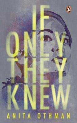 Cover for Anita Othman · If Only They Knew (Paperback Book) (2023)