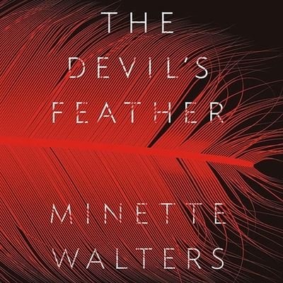 Cover for Minette Walters · The Devil's Feather (CD) (2006)