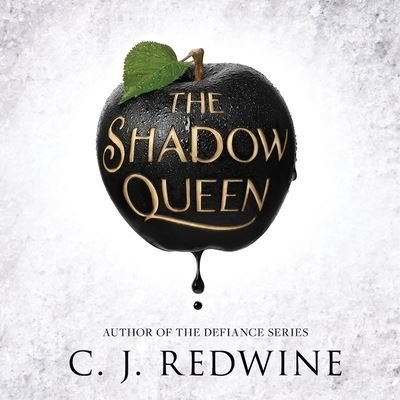 Cover for C J Redwine · The Shadow Queen Lib/E (CD) (2016)