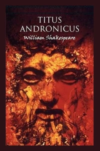 Cover for William Shakespeare · Titus Andronicus: Illustrated (Paperback Bog) (2022)