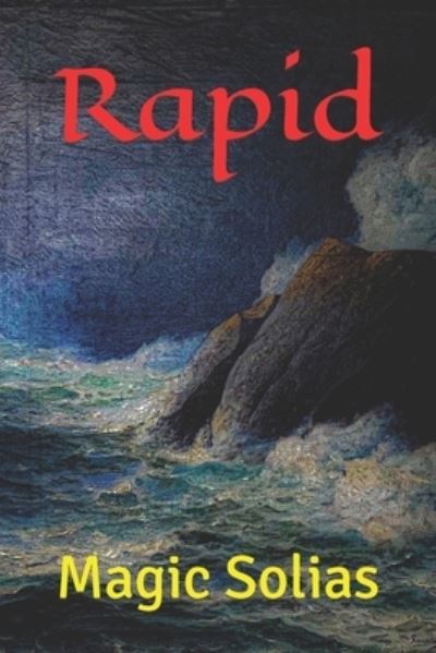 Cover for Magic Solias · Rapid (Paperback Book) (2021)