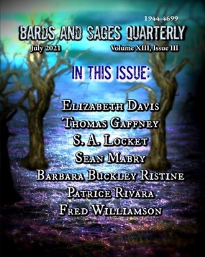 Cover for Thomas Gaffney · The Bards and Sages Quarterly (July 2021) (Paperback Book) (2021)