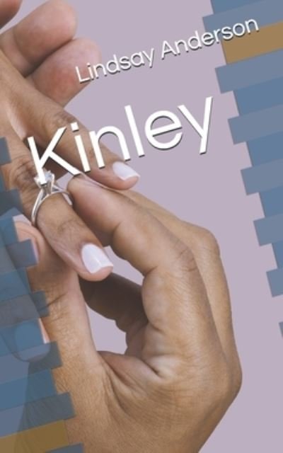 Cover for Lindsay Anderson · Kinley (Pocketbok) (2020)
