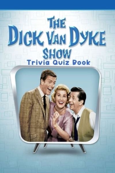 Cover for Jack Ruiz · The Dick Van Dyke Show (Paperback Book) (2021)