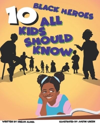 Cover for Thomas Freeman · 10 Black Heroes All Kids Should Know (Paperback Book) (2021)