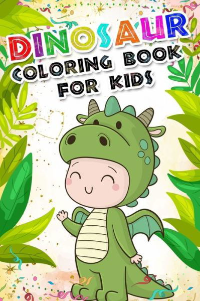 Cover for Aj Design · Dinosaur Coloring Book for kids (Paperback Book) (2020)