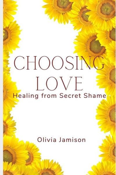 Olivia Charvette Shayla Jamison · Choosing love (Paperback Book) (2020)