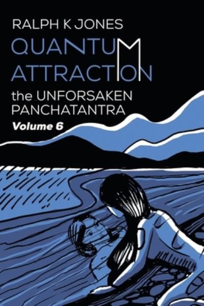 Cover for Ralph K Jones · Quantum Attraction Vol 6 (Paperback Book) (2020)