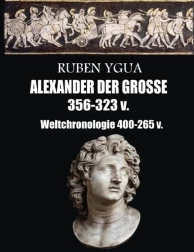 Cover for Ruben Ygua · Alexander Der Grosse (Paperback Bog) (2021)