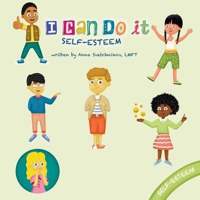 Cover for Anna Svetchnikov · I Can Do It: Self-Esteem - I Can Do It (Taschenbuch) (2021)