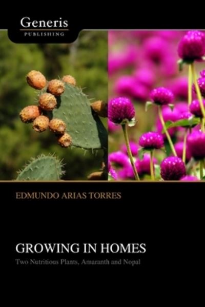 Cover for Edmundo Arias Torres · Growing in Homes (Book) (2023)