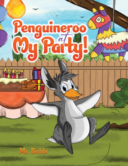 Cover for MS Bobbi · Penguineroo at My Party! (Paperback Book) (2024)