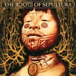 The Roots of Sepultura - Sepultura - Musiikki - WEA - 0016861890087 - torstai 1. joulukuuta 2011