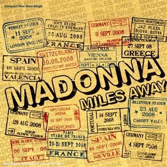 Cover for Madonna · Madonna - Miles Away (CD) [Remixes edition] (2008)
