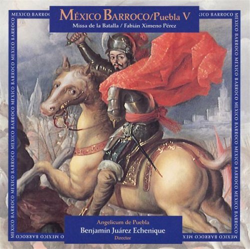 Cover for Guerrero / Flecha / Susato / Cabe / Echenique · Baroque Mexico Puebla 5 (CD) (1997)