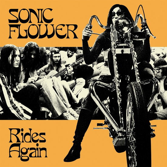 Rides Again - Sonic Flower - Muziek - HEAVY PSYCH - 0647697341087 - 5 maart 2021