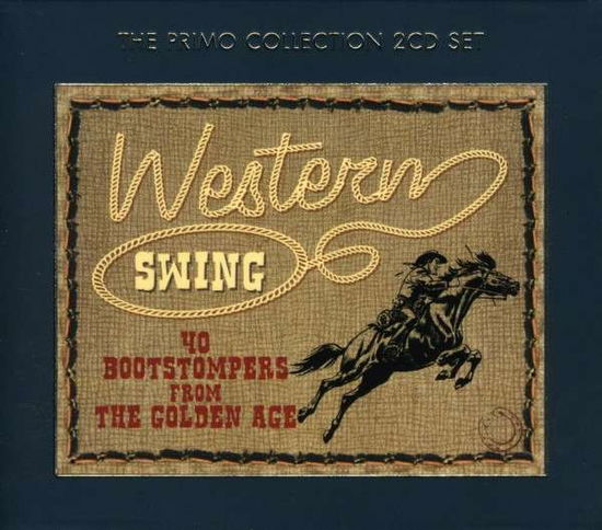 Western Swing: 40 Bootstomper Western Swing / Var - Western Swing: 40 Bootstomper Western Swing / Var - Musik - COUNTRY - 0805520090087 - 27 februari 2007