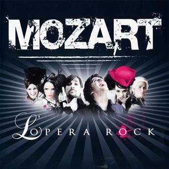 Mozart · Mozart L'opera Rock - L'integrale (CD) (2009)
