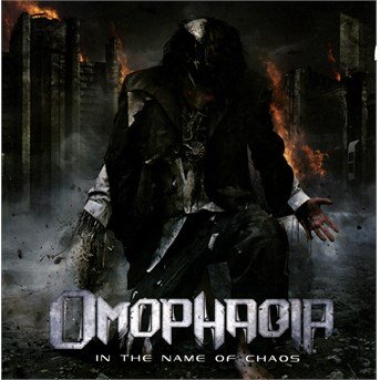 Cover for Omophagia · In the Name of Chaos (CD) (2016)
