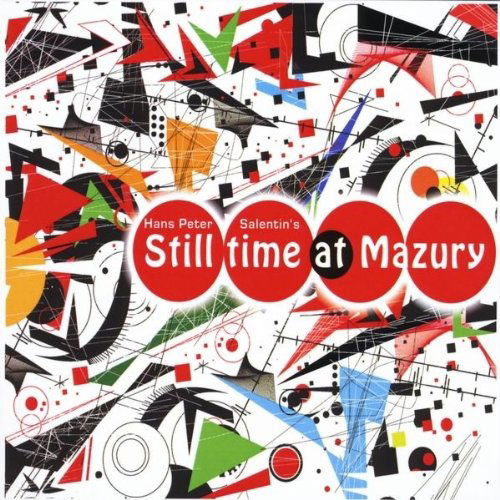 Still Time at Mazury - Hans Peter Salentin - Música - DEWEY RECORDS - 0884502978087 - 2011