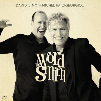Cover for Linx, David / Michel Hatzigeorgiou · Wordsmith (CD) (2019)
