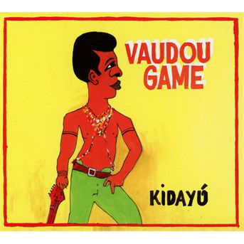 Cover for Vaudou Game · Kidayu (CD) (2016)