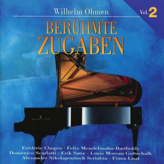 Cover for Wilhelm Ohmen · Berühmte Zugaben Vol.2 (CD) (2000)