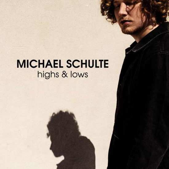 Cover for Michael Schulte · Highs &amp; Lows (CD) (2019)