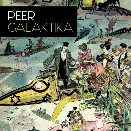 Cover for Peer · Galaktika (LP) (2014)