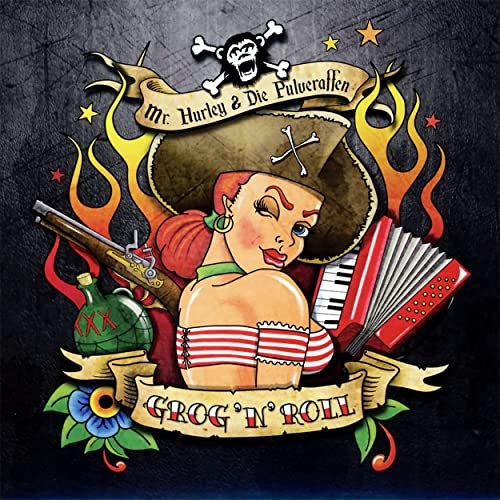 Cover for Mr.hurley &amp; Die Pulveraffen · Grog N Roll (CD) (2013)