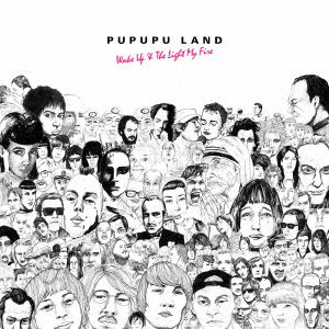 Cover for Pupupuland · Wake Up &amp; the Light My Fire (CD) [Japan Import edition] (2016)