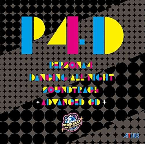 Cover for (Game Music) · [persona4 Dancing All Night] Soundtrack -advanced Cd- (CD) [Japan Import edition] (2015)
