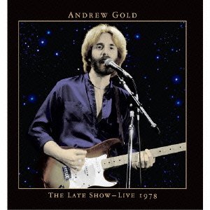 Cover for Andrew Gold · Late Show -live 1978 (CD) [Japan Import edition] (2015)