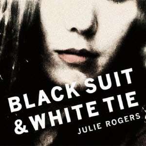 Cover for Julie · Black Suit &amp; White Tie (CD) [Japan Import edition] (2013)