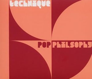 Cover for Technique · Pop Philosophy (CD) (2001)