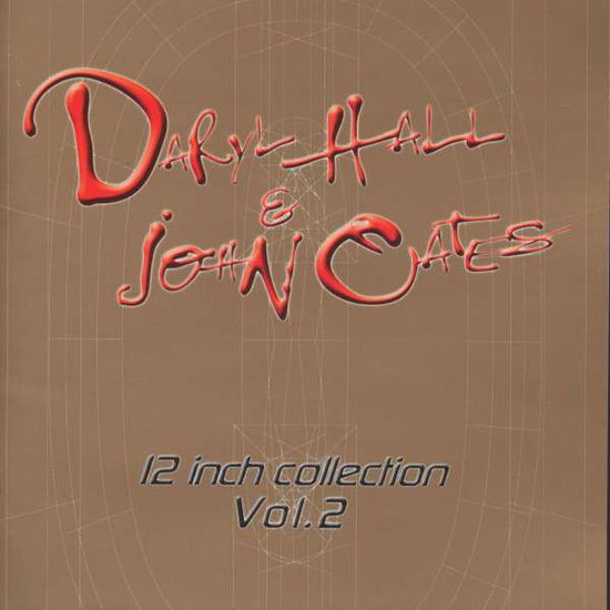 Cover for Hall &amp; Oates · 12 Inch Collection Vol.2 (CD) [Japan Import edition] (2003)