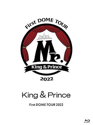 Cover for King &amp; Prince · King &amp; Prince First Dome Tour 2022 -mr.- &lt;limited&gt; (MBD) [Japan Import edition] (2023)