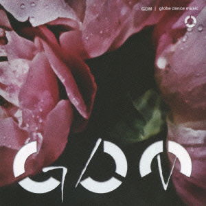 Cover for Globe · Gdm / Globe Dance Music (CD) [Japan Import edition] (2014)